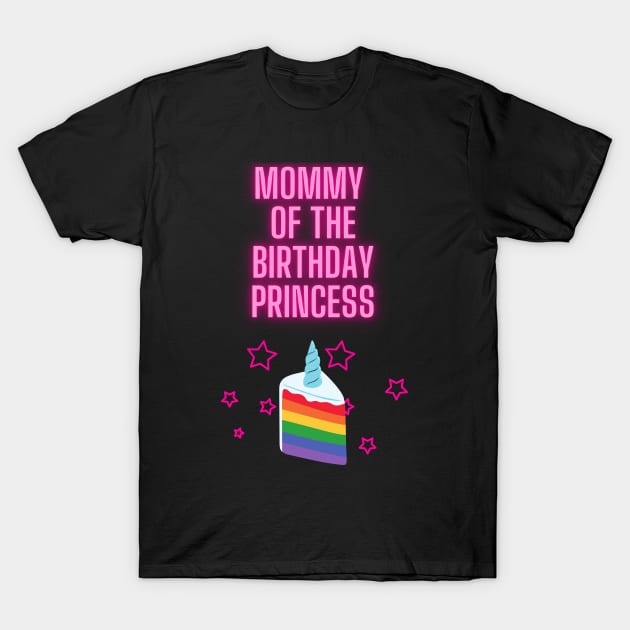 Mommy of The Birthday Girl T-Shirt by SybaDesign